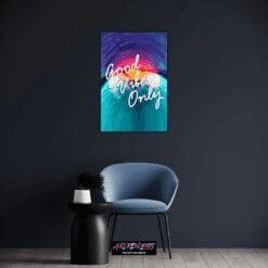 Good Vibes Only | Metal Poster