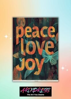 Peace Love Joy Quote Metal Poster