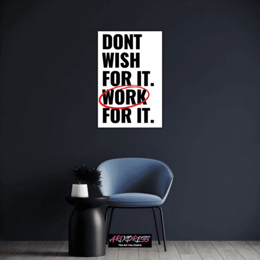 Work For It | Metal Poster