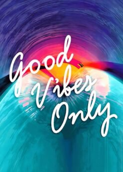 Good Vibes Only | Metal Poster