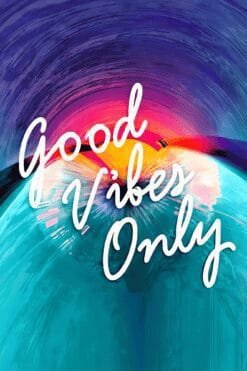 Good Vibes Only | Metal Poster