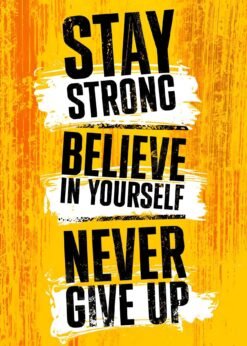 Stay Strong | Metal Poster