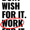 Work For It | Metal Poster