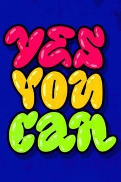 Yes You Can Bubble Style | Metal Poster