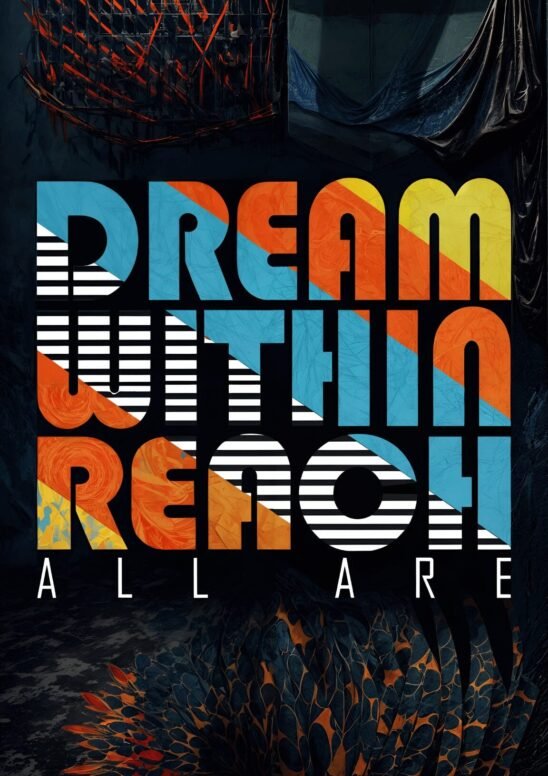 Dream Within Reach Quote Metal Poster