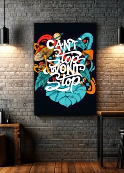 Can’t Stop Won’t Stop| Metal Poster
