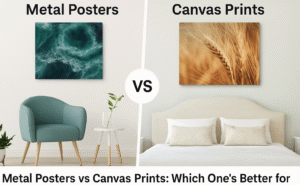 metal posters vs canvas prints