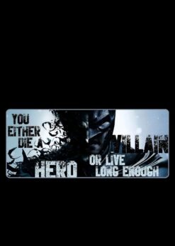 Batman - The Dark Knight - You Either Die A Hero | Superhero Mousepads | Custom Mousepads | Office Desk Mat & Table Mat | In Pakistan