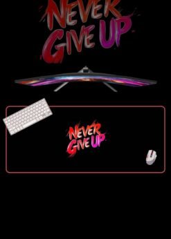 Never Give Up | Motivational Mousepads | Custom Mousepads | Office Desk Mat & Table Mat | In Pakistan