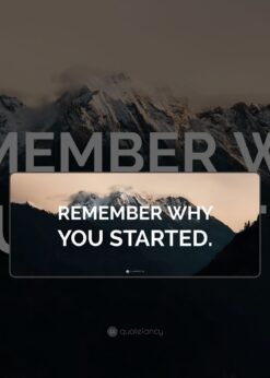 Remember Why You Started Mousepad