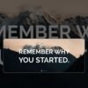 Remember Why You Started Mousepad
