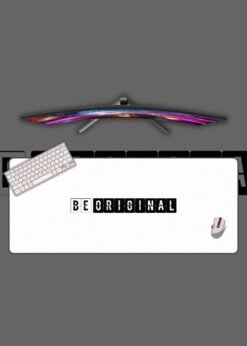 Be Original Mousepad