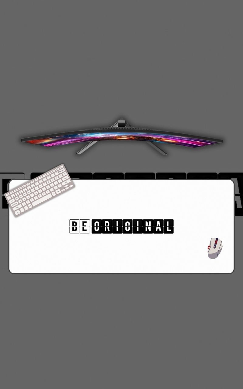 Be Original Mousepad