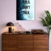 Build Don't Talk metal poster wall art in Pakistan