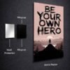 Be Your Own Hero metal poster wall art in Pakistan