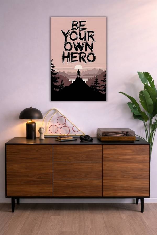 Be Your Own Hero metal poster wall art in Pakistan