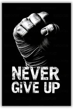 Never Give Up metal poster wall art in Pakistan