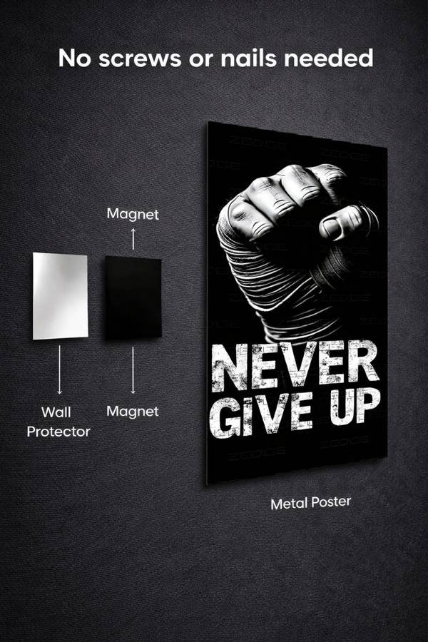 Never Give Up metal poster wall art in Pakistan