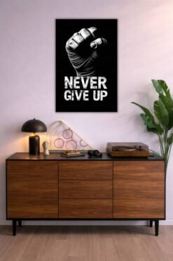 Never Give Up metal poster wall art in Pakistan
