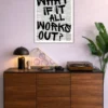 What If It All Works Out | Motivation Quotes Posters | Metal Posters | Wall Art