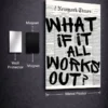 What If It All Works Out | Motivation Quotes Posters | Metal Posters | Wall Art