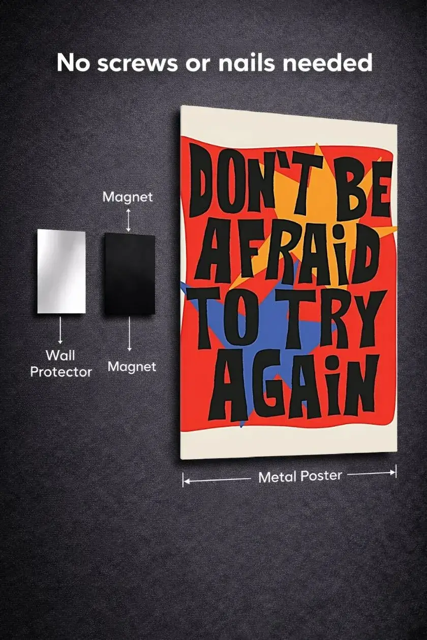 Dont Be Afraid Metal Poster wall art in Pakistan