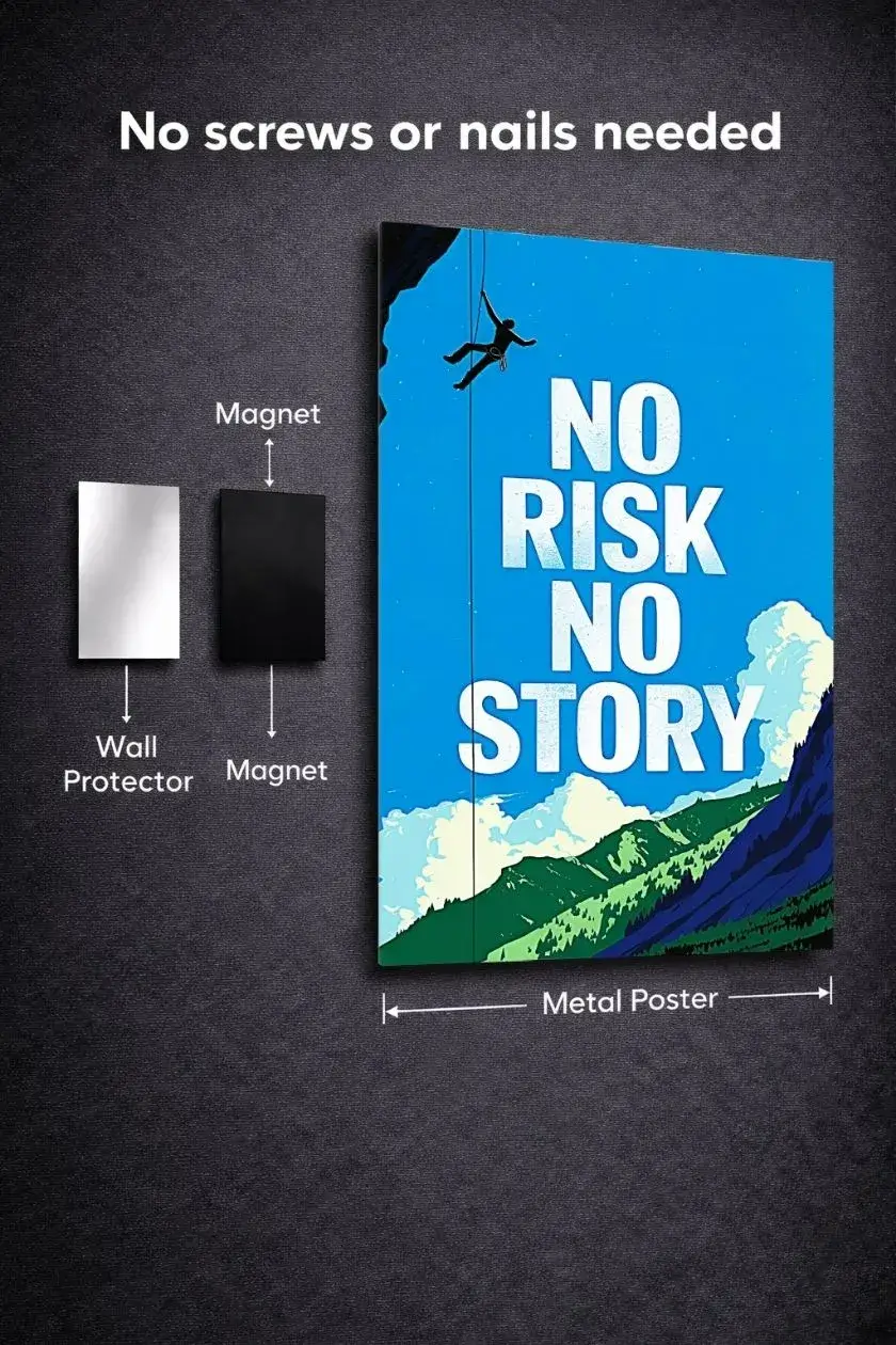 No Risk No Story Metal Poster wall art in Pakistan
